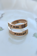 Load image into Gallery viewer, "I Am Enough" Positive Affirmation Ring